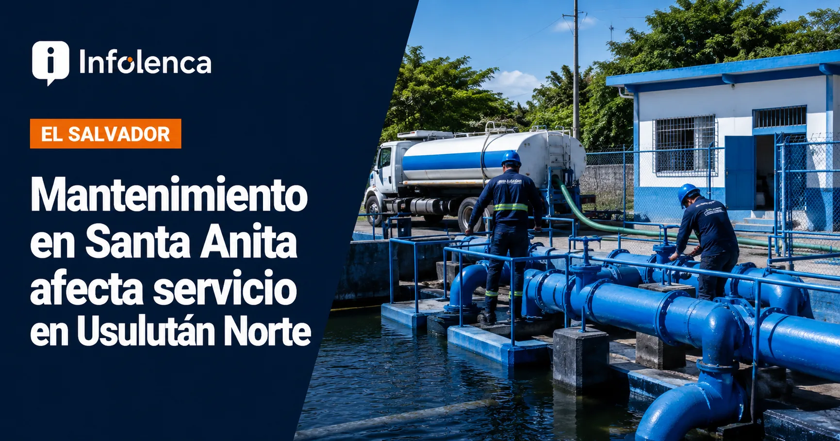 Trabajos de mantenimiento en planta de bombeo afectarán servicio de agua en Usulután, El Salvador