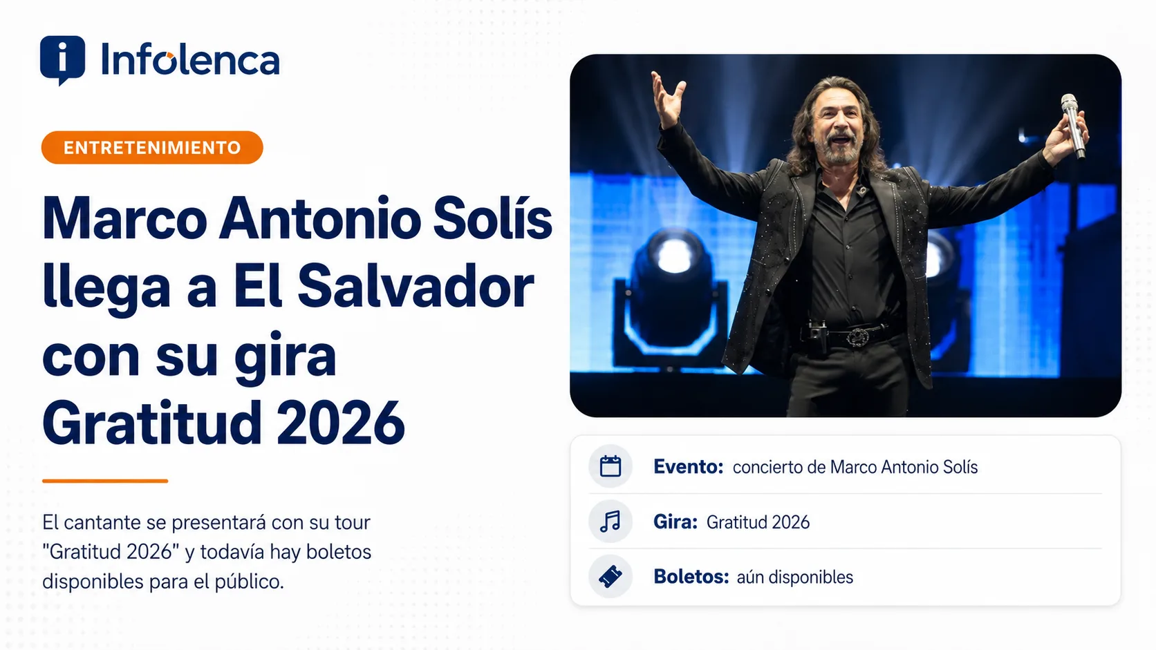 Marco Antonio Solís llega a El Salvador con su gira 'Gratitud 2026'